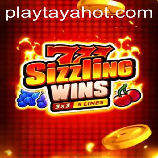 Exploring the Thrills of 777SizzlingWins and the Role of TayaHot