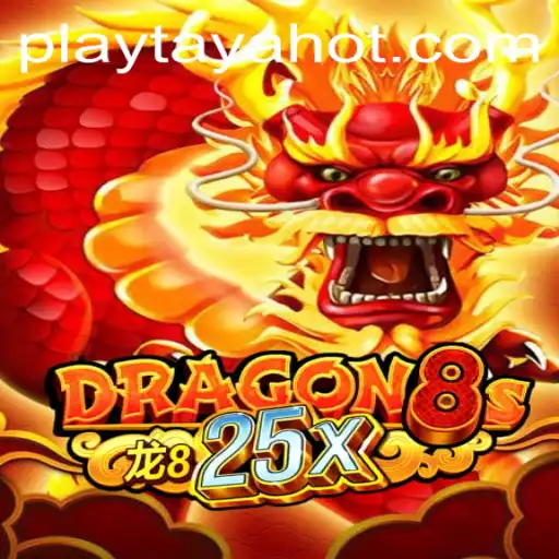 Unveiling Dragon8s25x: The Immersive Journey of TayaHot