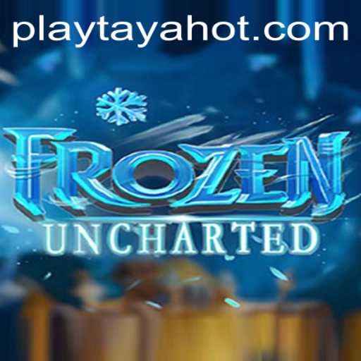 FrozenUncharted: Exploring New Realms with TayaHot