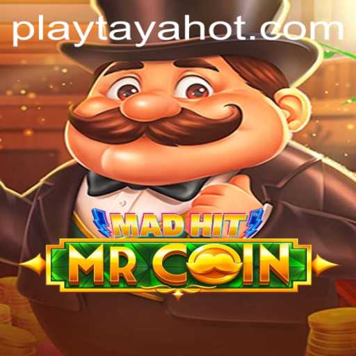 Discover the World of MadHitMrCoin: A Thrilling Adventure With TayaHot