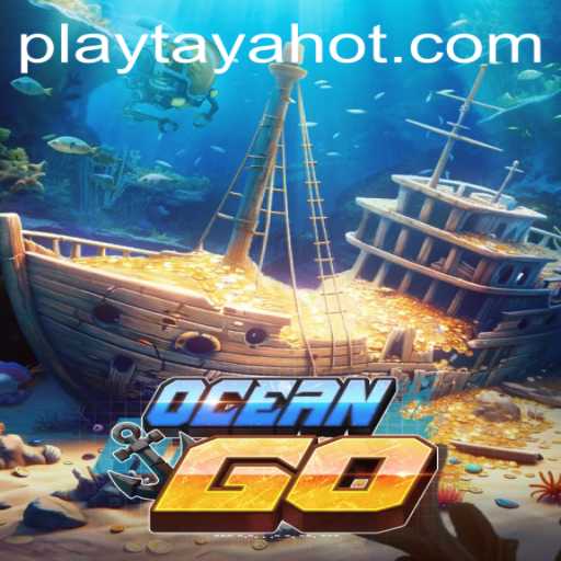 Exploring the Fascinating World of OceanGO and the Rise of TayaHot