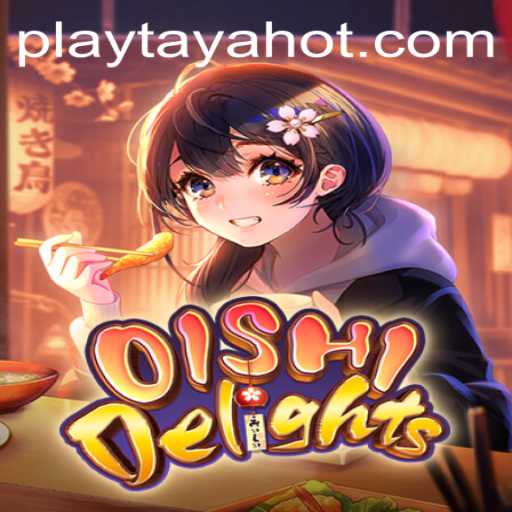 Exploring the Culinary Adventure of OishiDelights with TayaHot