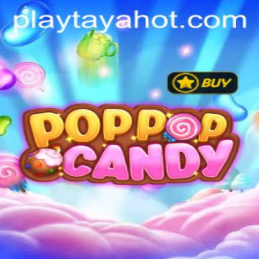 Exploring the Colorful World of POPPOPCANDY: A Vibrant New Game with TayaHot