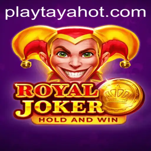 Exploring the Thrilling World of Royaljoker: Introducing TayaHot